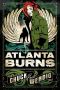 [Atlanta Burns 01] • Atlanta Burns